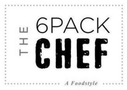 THE6PACKCHEF A FOODSTYLE trademark