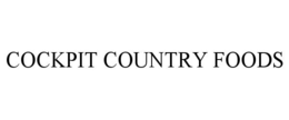 COCKPIT COUNTRY FOODS trademark