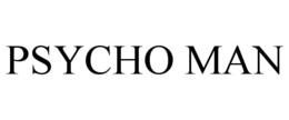 PSYCHO MAN trademark