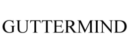 GUTTERMIND trademark
