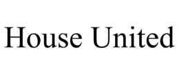 HOUSE UNITED trademark