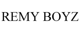 REMY BOYZ trademark