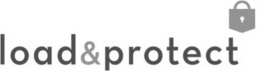 LOAD & PROTECT trademark