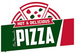 OUR HOMEMADE HOT & DELICIOUS PIZZA trademark