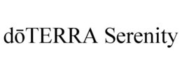 DOTERRA SERENITY trademark