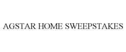 AGSTAR HOME SWEEPSTAKES trademark