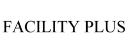 FACILITY PLUS trademark