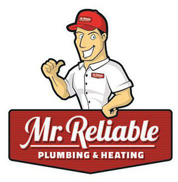 MR. RELIABLE PLUMBING & HEATING trademark