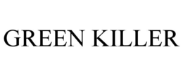 GREEN KILLER trademark