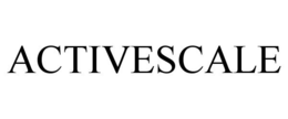 ACTIVESCALE trademark