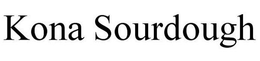 KONA SOURDOUGH trademark
