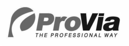 P PROVIA THE PROFESSIONAL WAY trademark