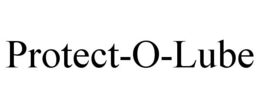 PROTECT-O-LUBE trademark