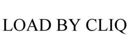 LOAD BY CLIQ trademark