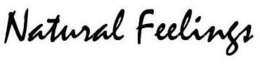 NATURAL FEELINGS trademark