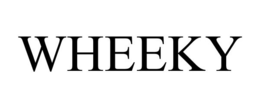 WHEEKY trademark