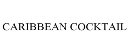 CARIBBEAN COCKTAIL trademark