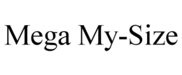 MEGA MY-SIZE trademark