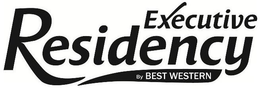 EXECUTIVE RESIDENCY BY BEST WESTERN trademark