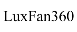 LUXFAN360 trademark