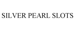 SILVER PEARL SLOTS trademark