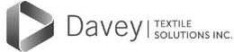 DAVEY TEXTILE SOLUTIONS INC. trademark