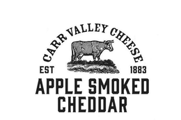 CARR VALLEY CHEESE EST 1883 APPLE SMOKED CHEDDAR trademark