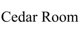 CEDAR ROOM trademark