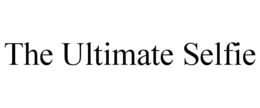 THE ULTIMATE SELFIE trademark