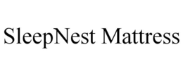 SLEEPNEST MATTRESS trademark