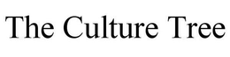 THE CULTURE TREE trademark