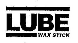 LUBE WAX STICK trademark