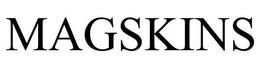 MAGSKINS trademark