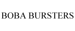 BOBA BURSTERS trademark