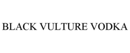 BLACK VULTURE VODKA trademark