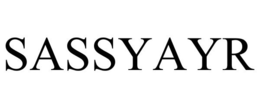 SASSYAYR trademark