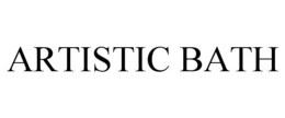 ARTISTIC BATH trademark
