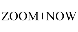 ZOOM+NOW trademark