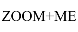 ZOOM+ME trademark