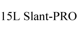 15L SLANT-PRO trademark