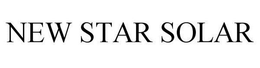 NEW STAR SOLAR trademark