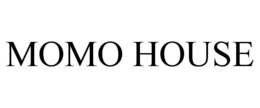 MOMO HOUSE trademark
