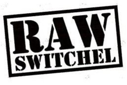 RAW SWITCHEL trademark