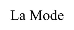 LA MODE trademark