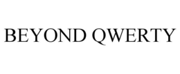 BEYOND QWERTY trademark