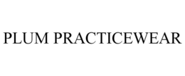 PLUM PRACTICEWEAR trademark