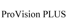 PROVISION PLUS trademark