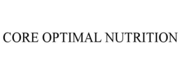 CORE OPTIMAL NUTRITION trademark