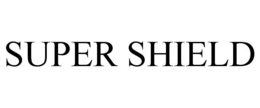 SUPER SHIELD trademark