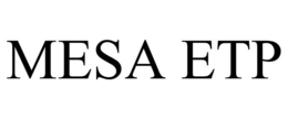 MESA ETP trademark